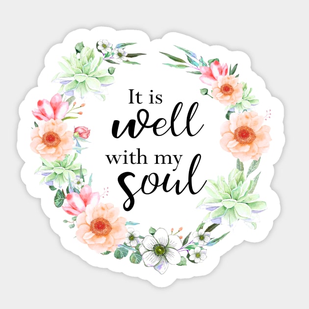 It is well with my soul, bible verse Sticker by LatiendadeAryam